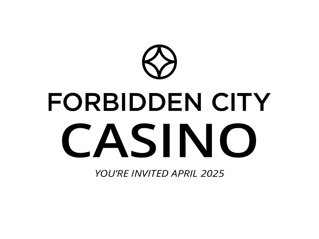 Forbidden City Casino. You are Invited! April 2025